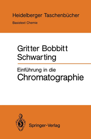 Einfhrung In Die Chromatographie (Heidelberger Taschenbcher, 245) (German Edition),Used