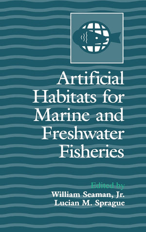 Artificial Habitats For Marine And Freshwater Fisheries