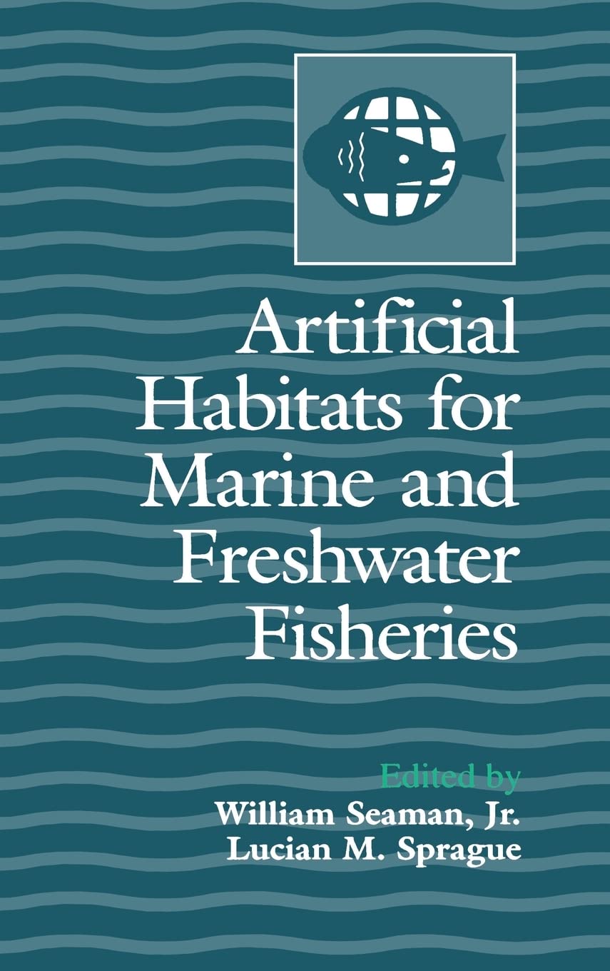 Artificial Habitats For Marine And Freshwater Fisheries
