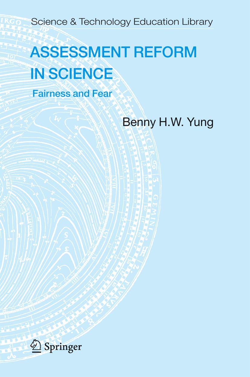 Assessment Reform in Science: Fairness and Fear (Contemporary Trends and Issues in Science Education, 31),Used