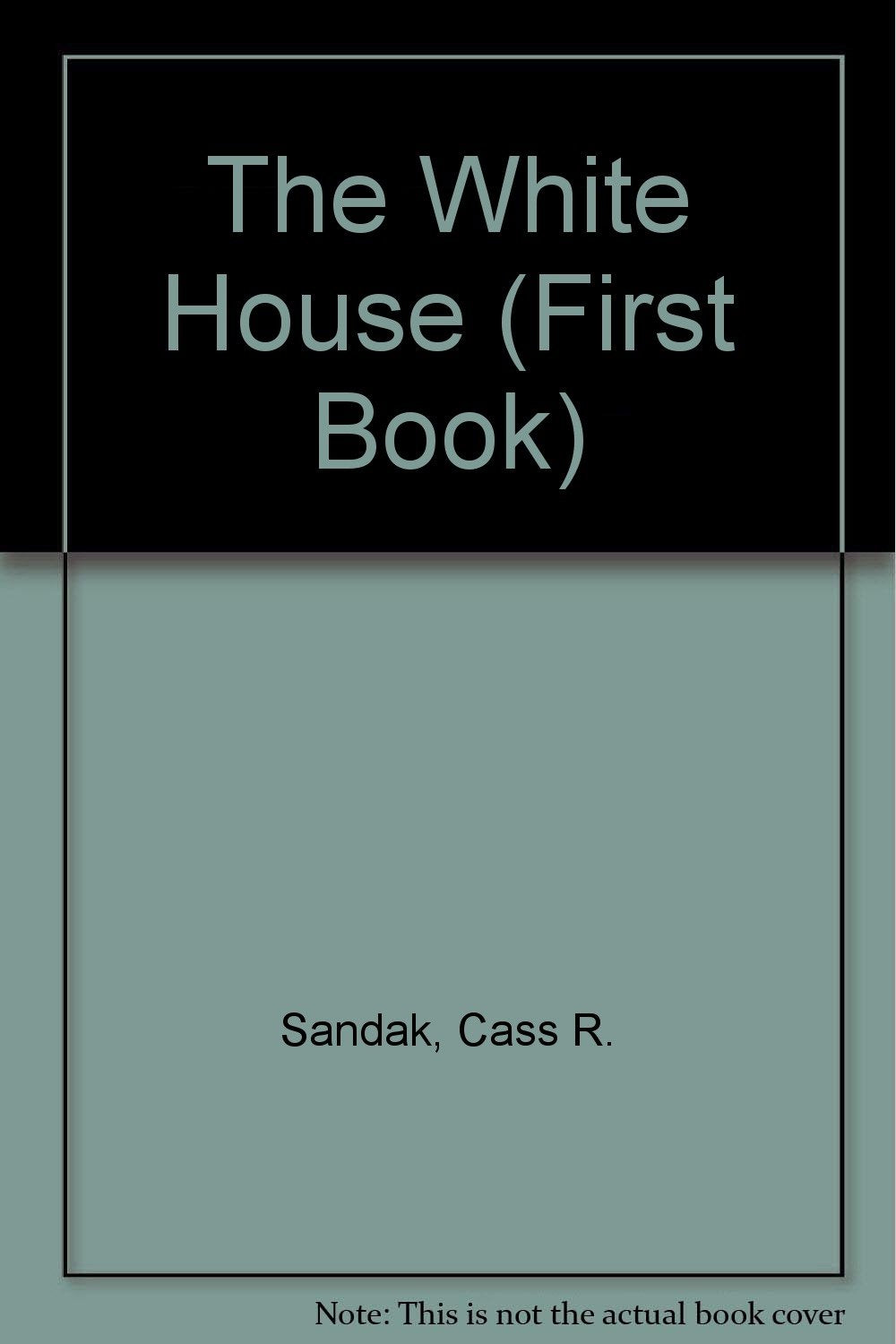 The White House (First Book),Used