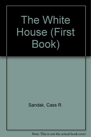The White House (First Book),Used