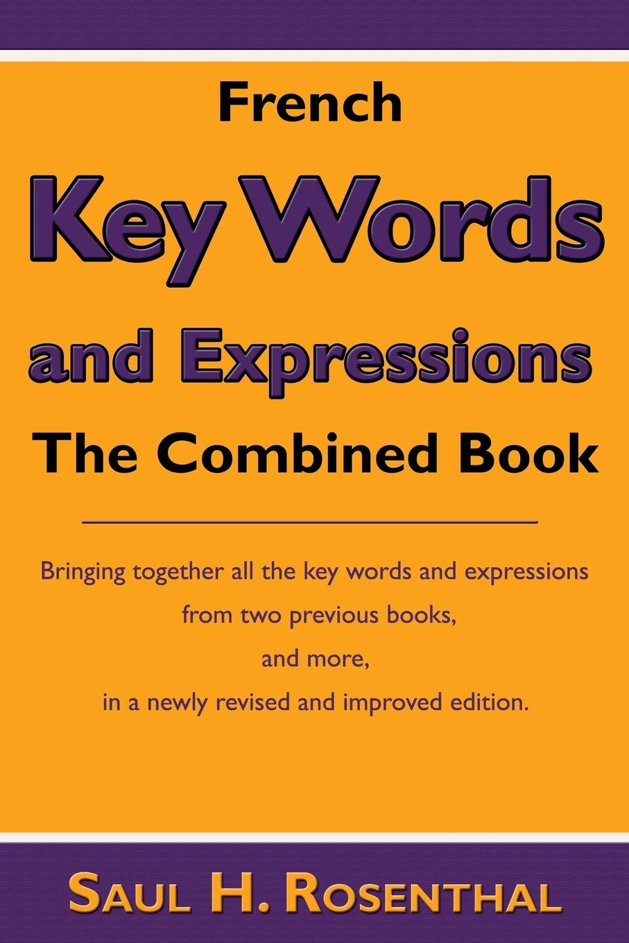 French Key Words and Expressions: The Combined Book,Used