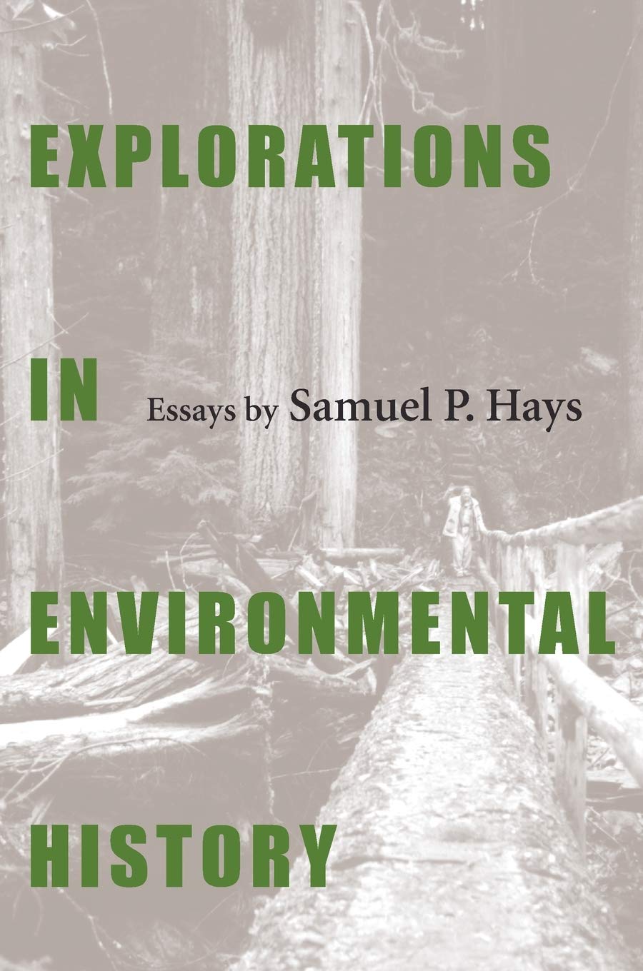 Explorations In Environmental History,Used
