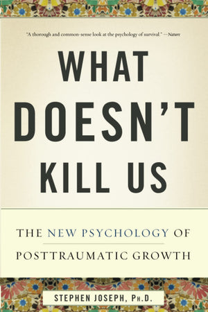 What Doesn'T Kill Us-used