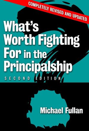 What's Worth Fighting for in the Principalship?,Used