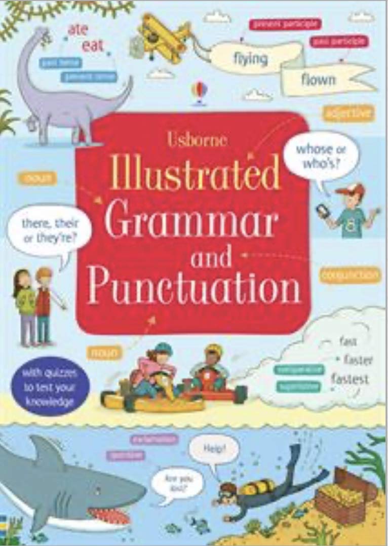 Illustrated Grammar And Punctuation