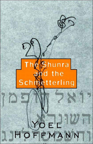 The Shunra And The Schmetterling