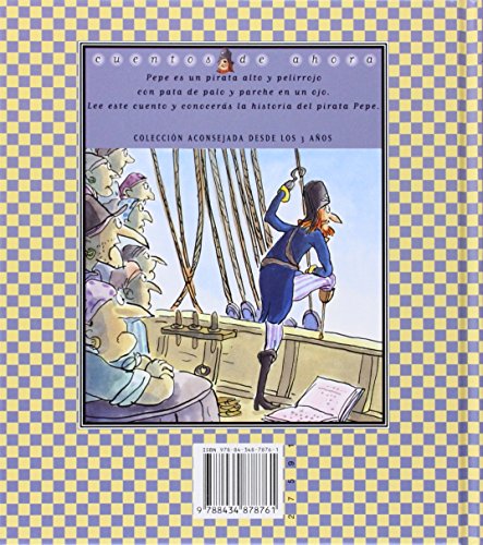 El pirata Pepe (Cuentos De Ahora) (Spanish Edition),Used