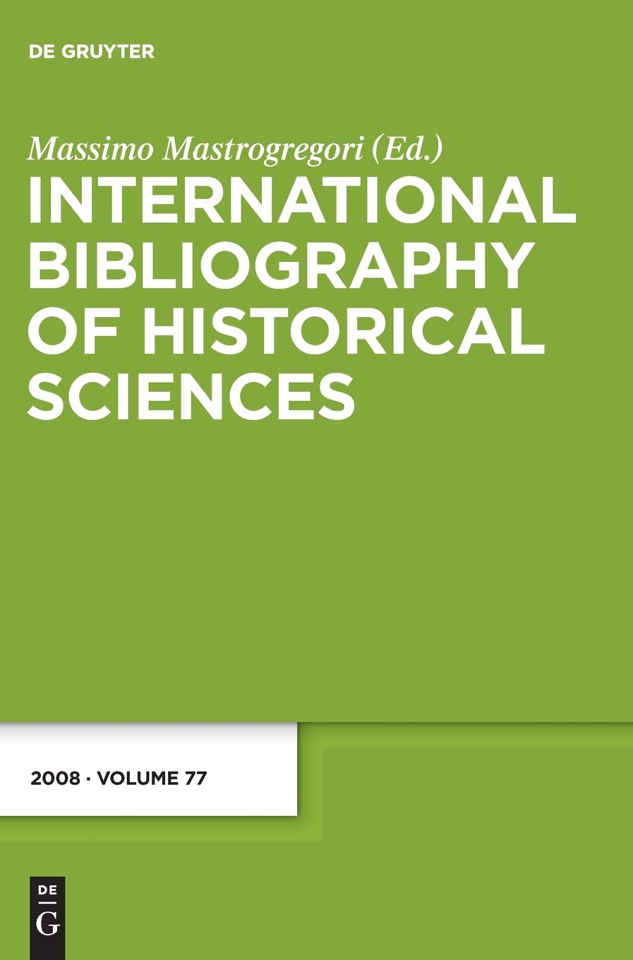 International Bibliography of Historical Sciences 2008 (Multilingual Edition),Used