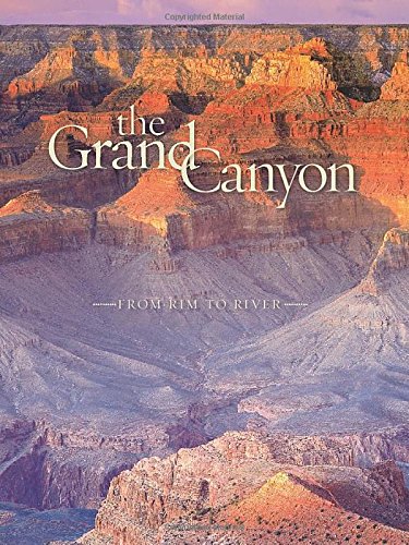 The Grand Canyon: From Rim to River,Used