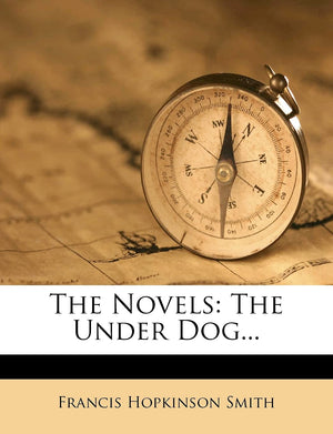 The Novels: The Under Dog...,Used