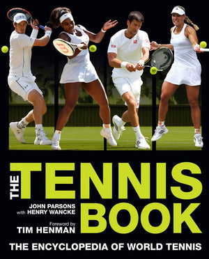 The Tennis Book: The Encyclopedia of World Tennis