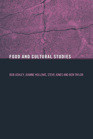 Food And Cultural Studies (Studies In Consumption And Markets),Used