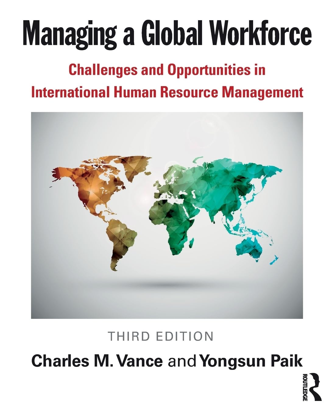 Managing A Global Workforce,Used