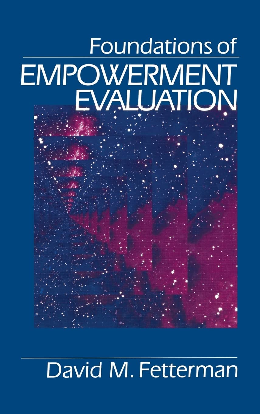 Foundations Of Empowerment Evaluation,Used