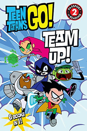 Teen Titans Go! (TM): Team Up! (Passport to Reading),Used