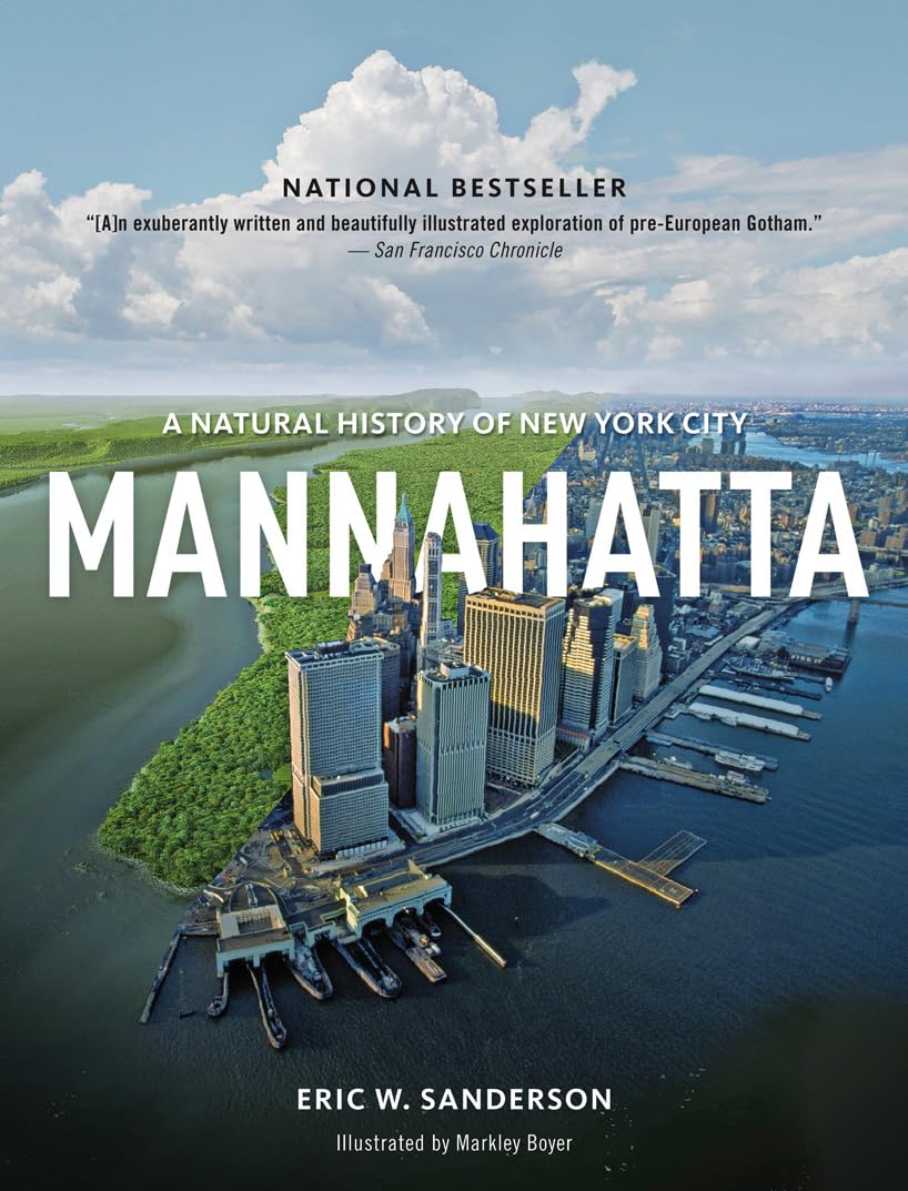 Mannahatta: A Natural History of New York City,New