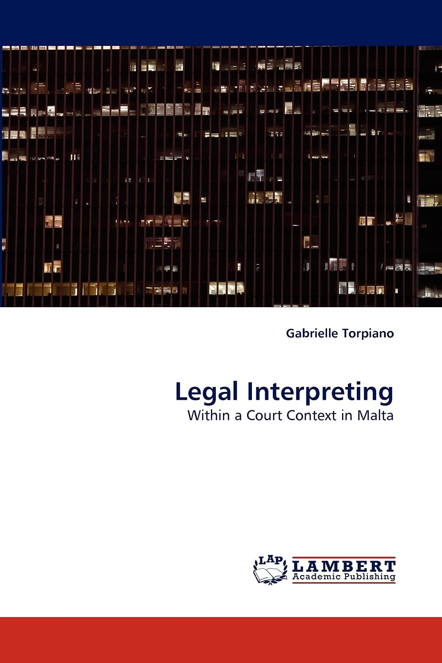 Legal Interpreting: Within a Court Context in Malta,Used