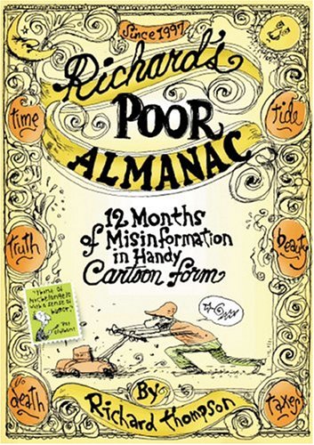 Richard's Poor Almanac: 12 Months of Misinformation in Handy Cartoon Form,Used