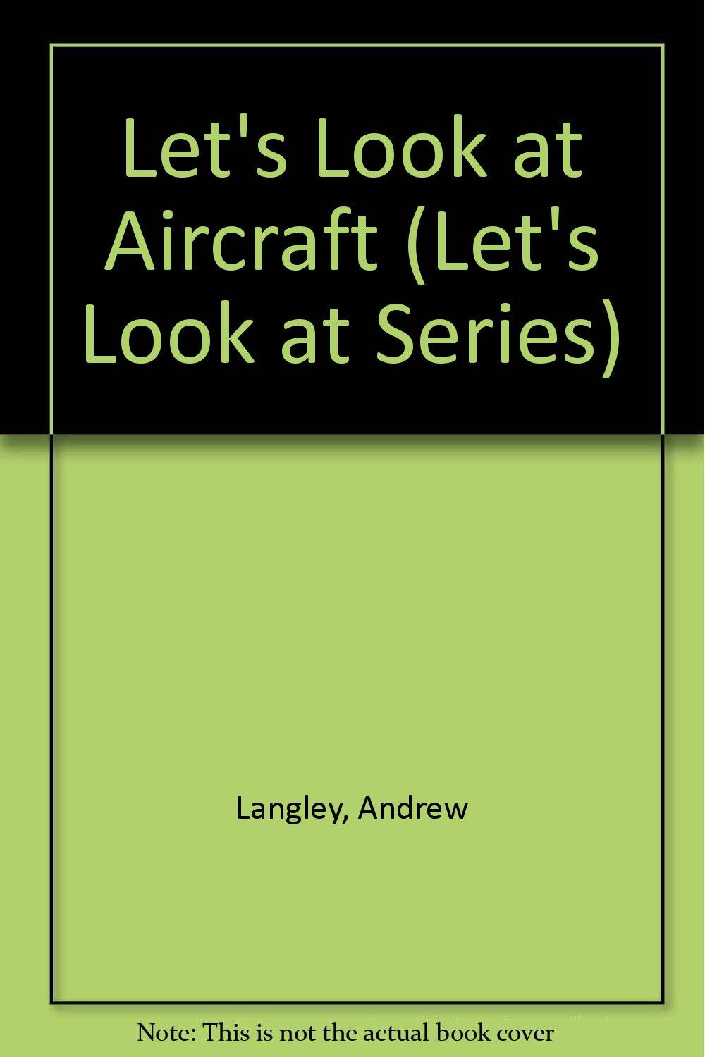 Let's Look at Aircraft (Let's Look at Series),Used