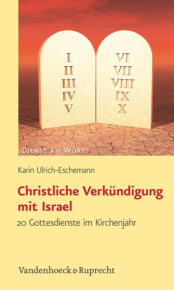 Christliche Verkundigung Mit Israel: 20 Gottesdienste Im Kirchenjahr (Dienst Am Wort) (German Edition),Used