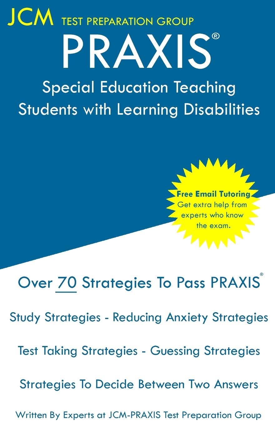 PRAXIS Special Education Teaching Students with Learning Disabilities  Test Taking Strategies: PRAXIS 5383  Free Online Tutori,Used