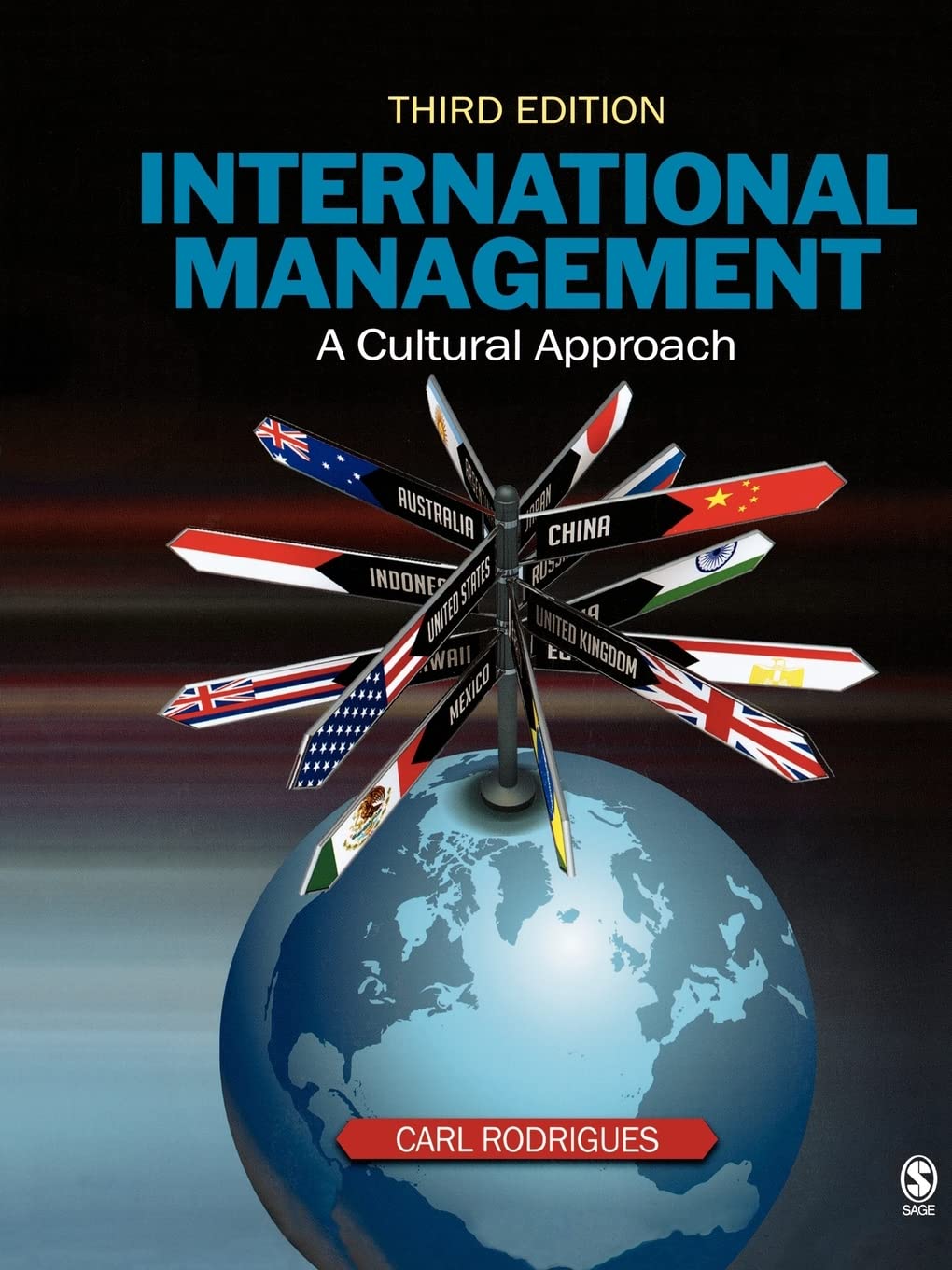 International Management: A Cultural Approach,New