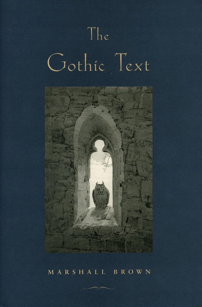 The Gothic Text,New