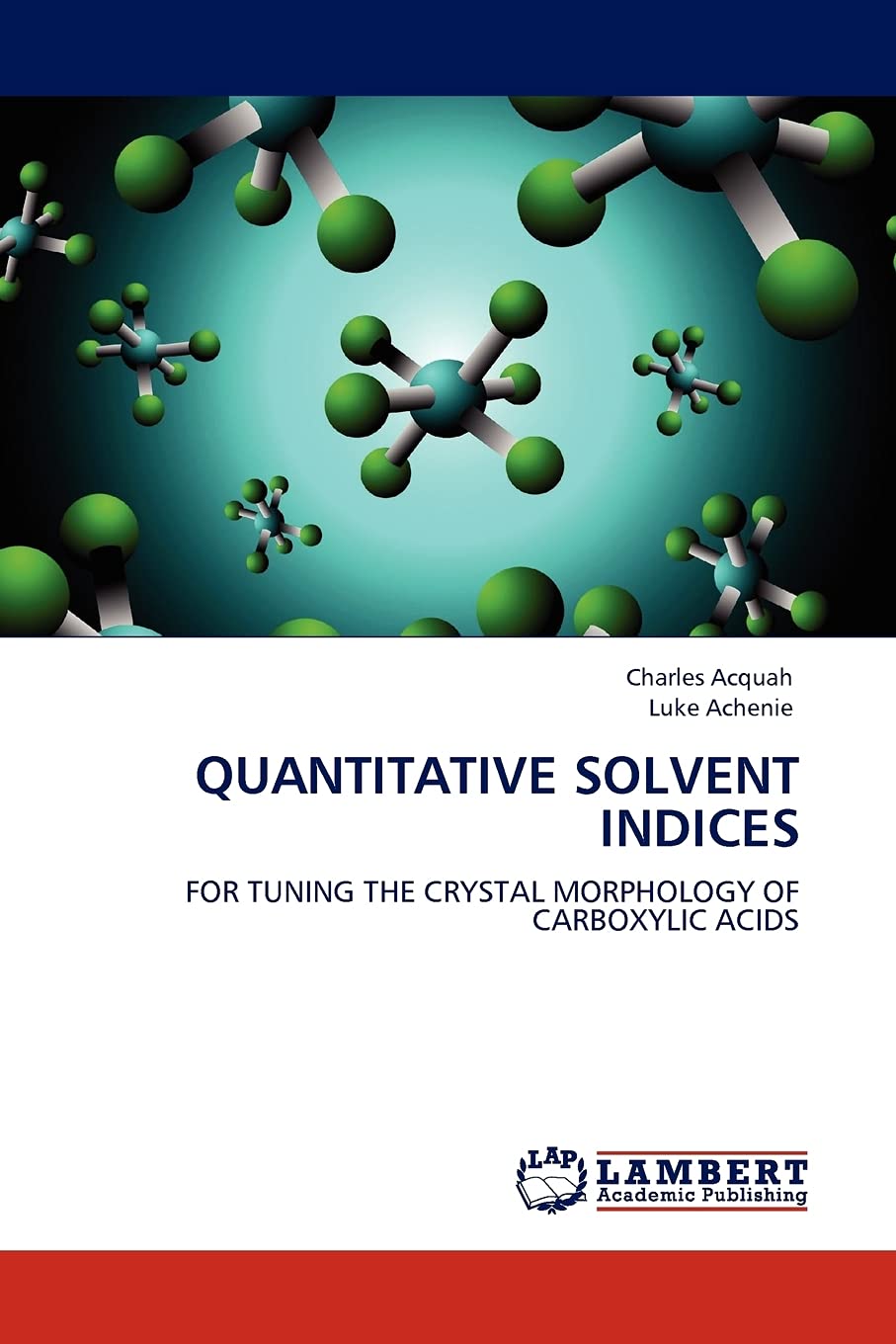 QUANTITATIVE SOLVENT INDICES: FOR TUNING THE CRYSTAL MORPHOLOGY OF CARBOXYLIC ACIDS,Used