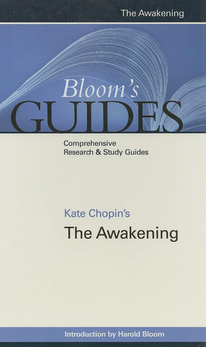 Kate Chopin's the Awakening (Bloom's Guides (Hardcover)),New