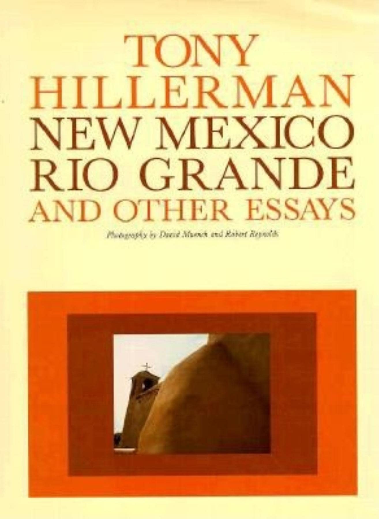 New Mexico, Rio Grande, and Other Essays,Used