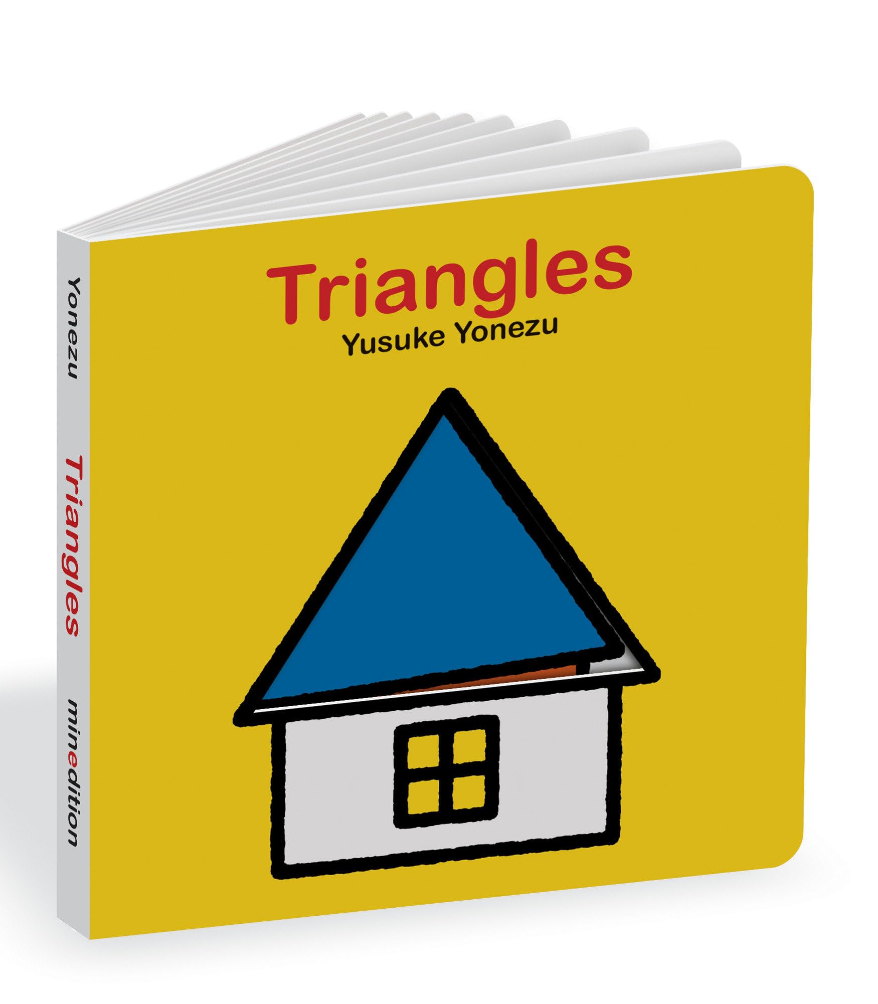 Triangles: An Interactive Shapes Book for the Youngest Readers (The World of Yonezu),Used