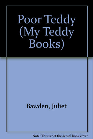 Poor Teddy (My Teddy Books),Used