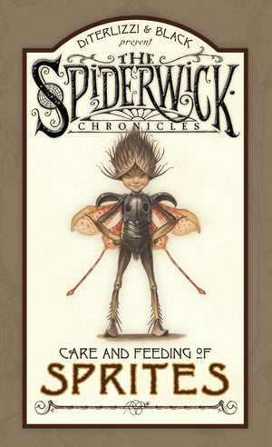Care And Feeding Of Sprites (The Spiderwick Chronicles),Used