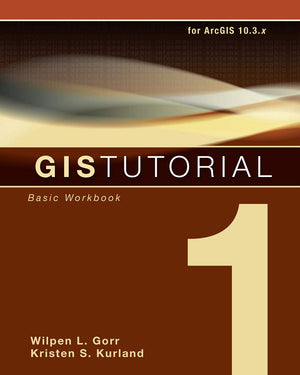 GIS Tutorial 1: Basic Workbook, 10.3 Edition (GIS Tutorials),Used