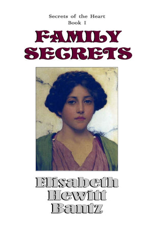 Family Secrets:Secrets of the Heart  Book I,Used
