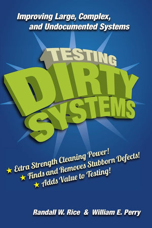Testing Dirty Systems,Used