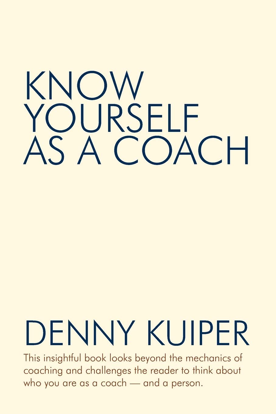 Know Yourself as a Coach,Used