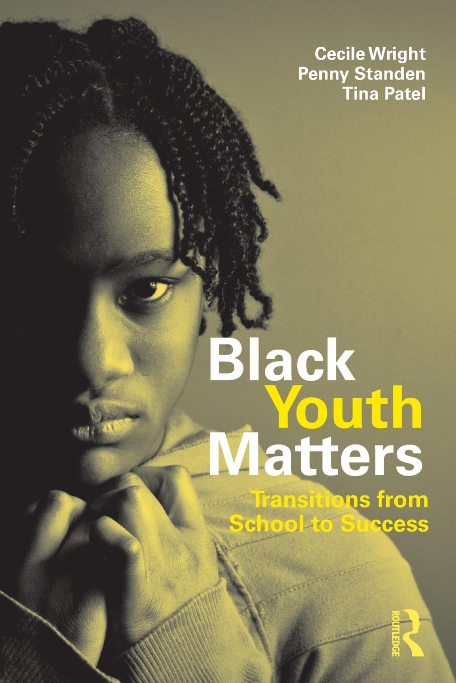 Black Youth Matters: Transitions from School to Success (Critical Youth Studies),New