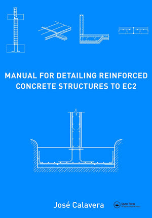 Manual for Detailing Reinforced Concrete Structures to EC2,Used