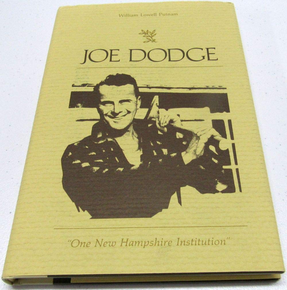Joe Dodge: One New Hampshire Institution,Used