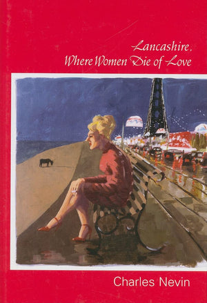 Lancashire, Where Women Die of Love,Used