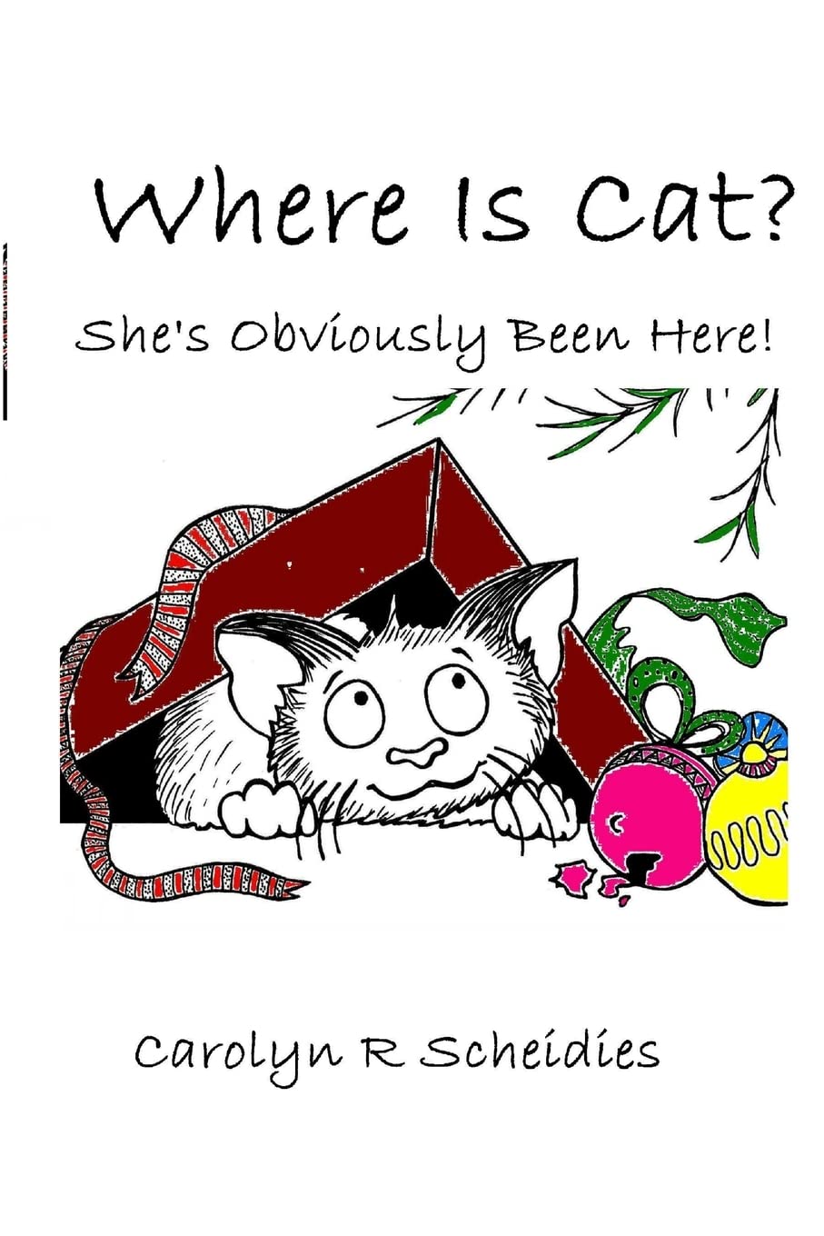 WHERE IS CAT? She's Obviously Been Here!,Used