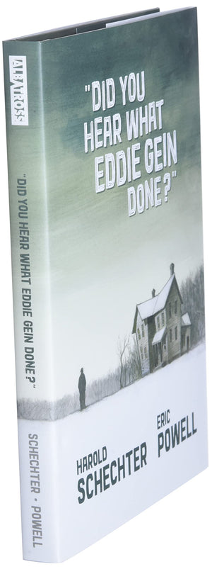 Did You Hear What Eddie Gein Done?
