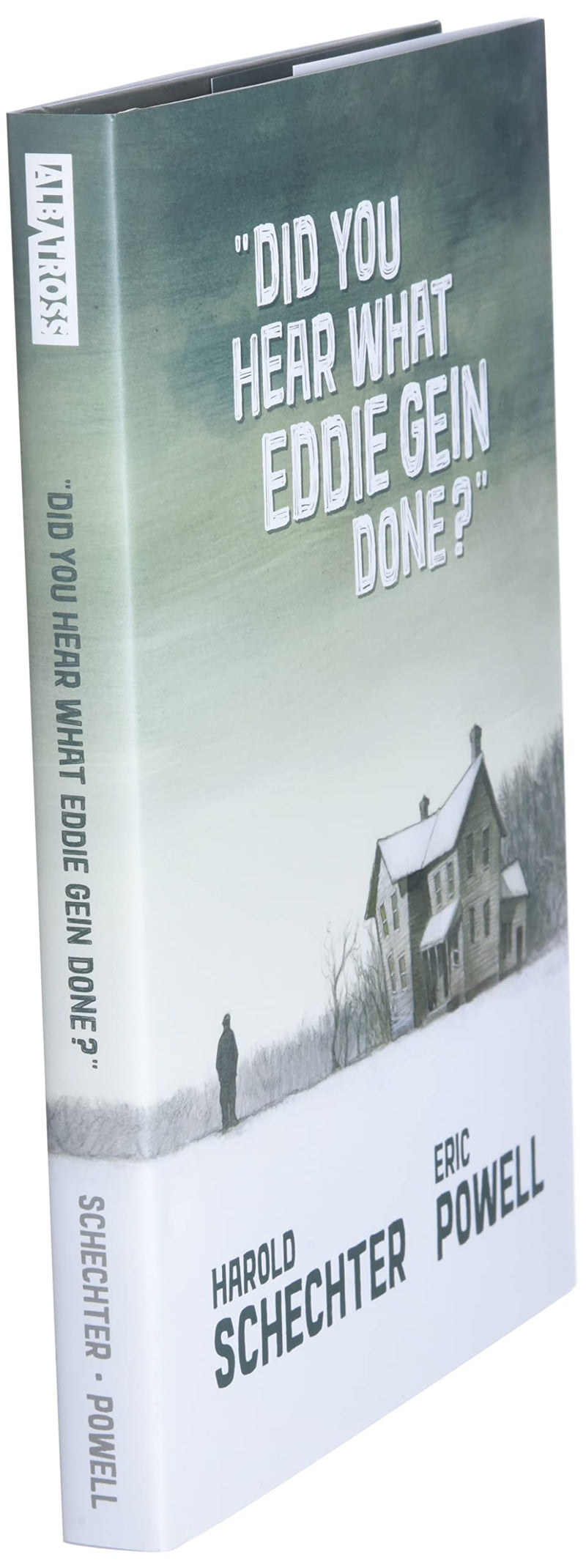 Did You Hear What Eddie Gein Done?