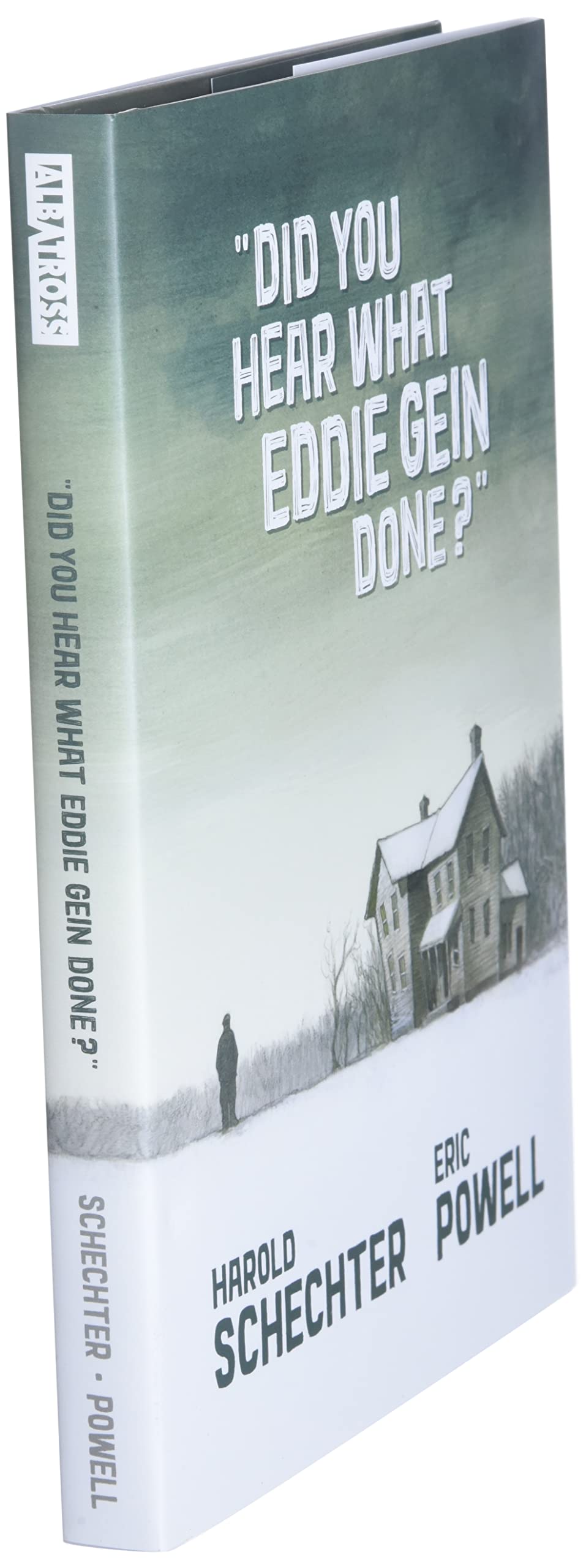 Did You Hear What Eddie Gein Done?
