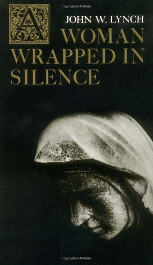 A Woman Wrapped in Silence,Used