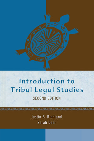 INTRODUCTION TO TRIBAL LEGAL STUDIES 2ED,Used
