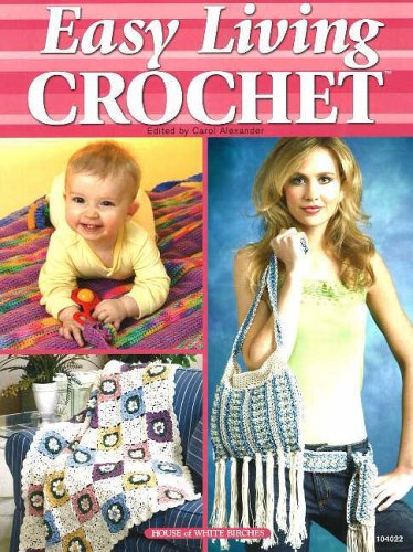 Easy Living Crochet,Used
